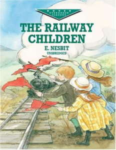 The Railway Children (With All Original Illustrations) Adventure Classic