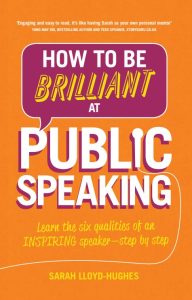 Rich Results on Google's SERP when searching for 'Rich Results on Google's SERP when searching for 'How-to-Be-Brilliant-at-Public-Speaking-Learn-the-six-qualities-of-an-inspiring-speaker-step-by-step-Sarah-Lloyd-Hughes'